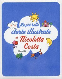 Le pi&ugrave; belle storie illustrate