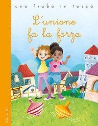L'unione fa la forza