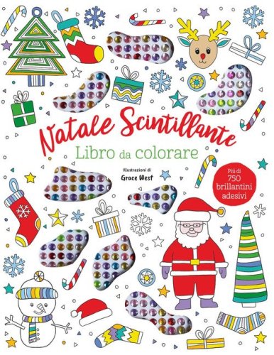 Natale scintillante. Libro da colorare