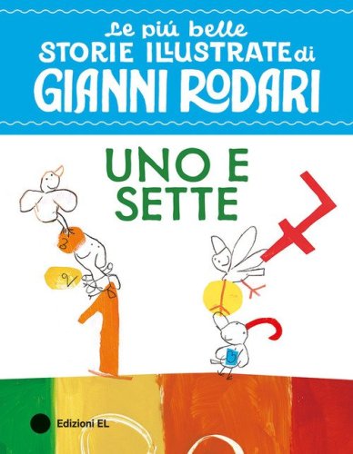 Uno e sette. Stampatello maiuscolo