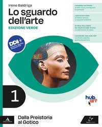 Sguardo Dell?arte. Ediz. Verde. Per Le Scuole Superiori. Con E-book. Con Espansione Online (lo)....