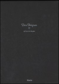 Dom P&eacute;rignon. Style in Milan. Ediz. italiana e inglese