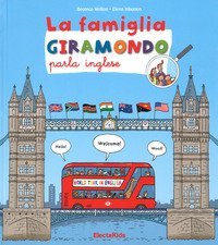 La famiglia Giramondo parla inglese