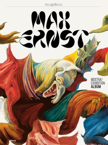 Max Ernst. Mostra-Exhibition album