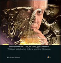 Scrivere con la luce. Ediz. italiana e inglese