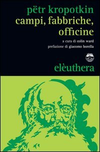 Campi, fabbriche, officine