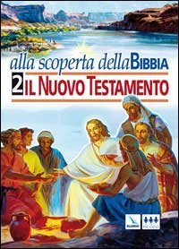 Alla scoperta della Bibbia
