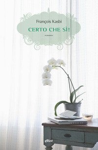 Certo che s&igrave;!