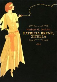 Patricia Brent, zitella