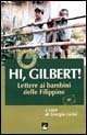 Hi, Gilbert. Lettere Ai Bambini Delle Filippi