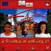 A scuola di Agenda 21. Siamo parte della natura ed essa &egrave; parte di noi