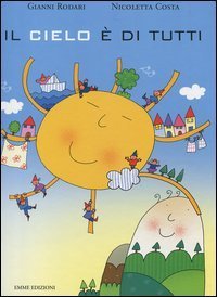 Il cielo &egrave; di tutti