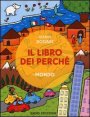 Il libro dei perché - Mondo