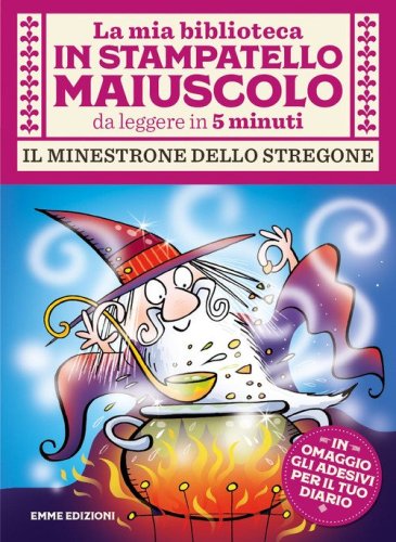 Il minestrone dello stregone. Stampatello maiuscolo