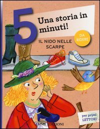 Il nido nelle scarpe. Una storia in 5 minuti!