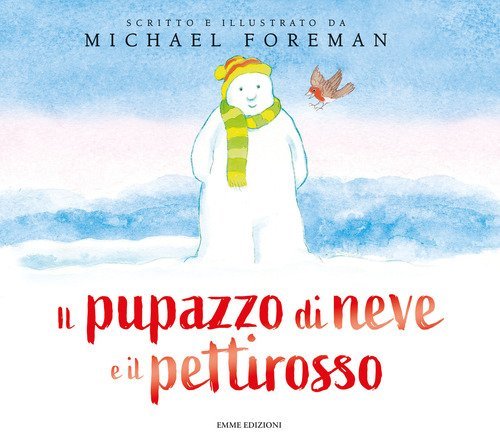 Il pupazzo di neve e il pettirosso