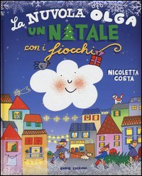 La nuvola Olga. Un Natale con i fiocchi