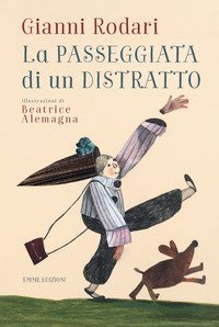 La passeggiata di un distratto