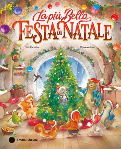 La pi&ugrave; bella festa di Natale