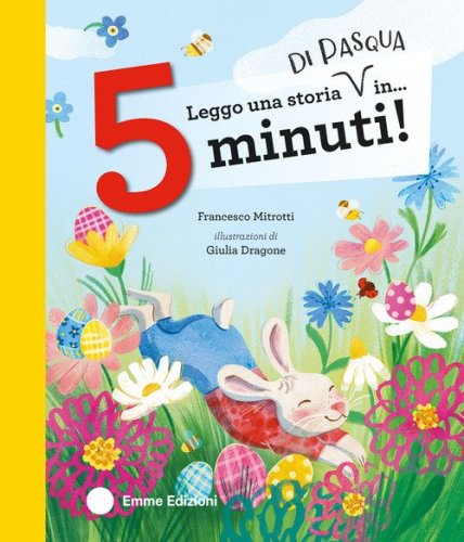 Leggo una storia di Pasqua in... 5 minuti! Stampatello maiuscolo