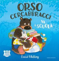 Orso Cercabbracci va a scuola