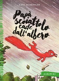 Pap&agrave; scoiattolo cade dall'albero