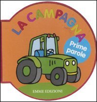 Prime parole. La campagna