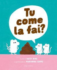 Tu come la fai?