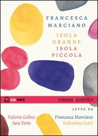 Storia della bambina perduta. L'amica geniale letto da Anna Bonaiuto.  Audiolibro. 2 CD Audio formato