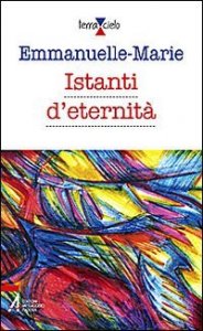 Istanti d'eternit&agrave;