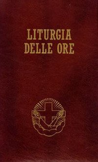 Liturgia delle ore secondo il rito romano e il calendario serafico