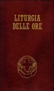 Liturgia delle ore secondo il rito romano e il calendario serafico