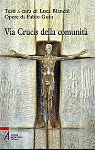 Via Crucis della comunit&agrave;