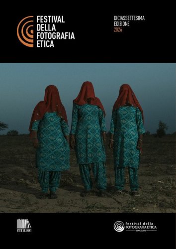 Catalogo Festival della Fotografia Etica 2026. Ediz. italiana e inglese