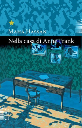Nella casa di Anne Frank