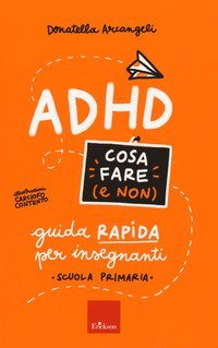 ADHA cosa fare e non