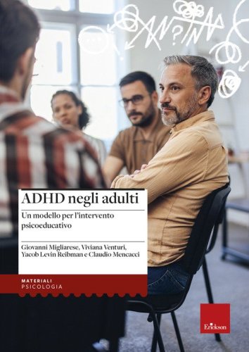 ADHD negli adulti. Un modello per l'intervento psicoeducativo