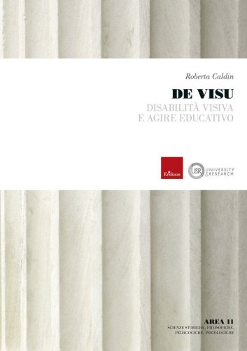 De Visu. Disabilit&agrave; visiva e agire educativo