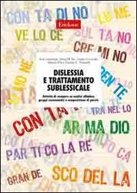 Dislessia e trattamento sublessicale - Attivit&agrave; di recupero su analisi sillabica, gruppi consonantici e composizione di parole. CD-ROM