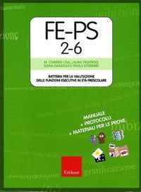 FE-PS 2-6. Batteria per la valutazione delle funzioni esecutive in et&agrave; prescolare