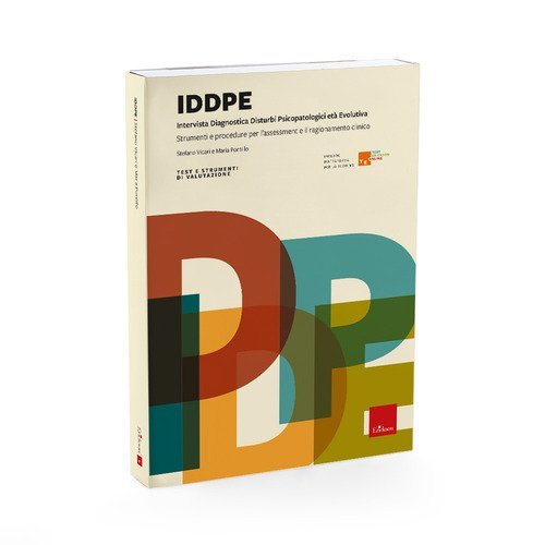 IDDPE. Intervista Diagnostica Disturbi Psicopatologici et&agrave; Evolutiva