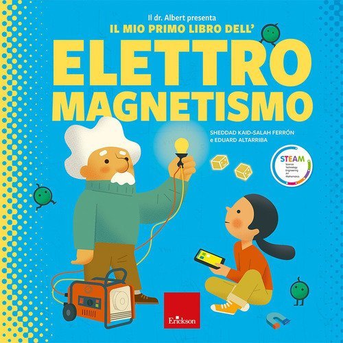 Il dr. Albert presenta il mio primo libro dell'elettromagnetismo