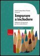 Imparare a includere. Riflessioni ed esperienze per una scuola inclusiva