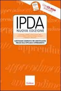 IPDA. Questionario osservativo per l'identificazione precoce delle difficolt&agrave; di apprendimento