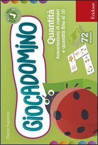 Le quantit&agrave;. Associaziomi di numeri e quantit&agrave; fino al 10. Giocadomino