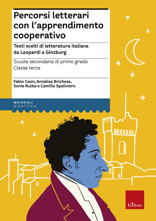 Percorsi letterari con l'apprendimento cooperativo. Classe 3ª