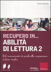 Recupero in... abilità di lettura. CD-ROM
