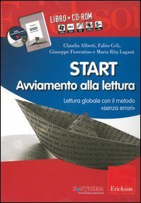 Start. Avviamento alla lettura. Lettura globale con il metodo &laquo;senza errori&raquo;. Kit