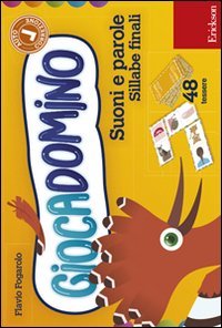 Suoni e parole. Sillabe finali. Giocadomino