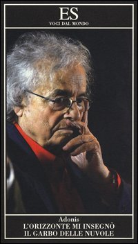 L'orizzonte mi insegn&ograve; il garbo delle nuvole